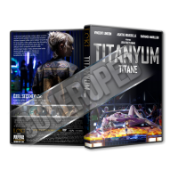 Titane - 2021 Türkçe Dvd Cover Tasarımı
